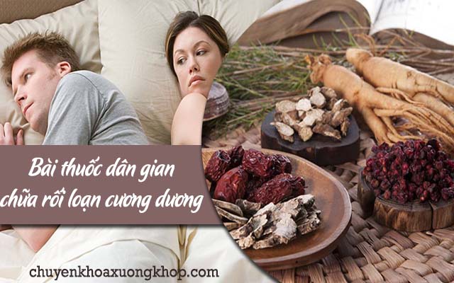 Những bài thuốc dân gian chữa rối loạn cương dương