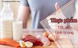 thực phẩm tốt cho tinh trùng