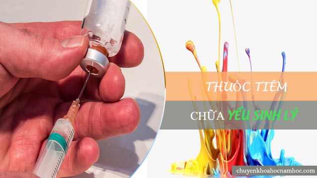 thuốc tiêm chữa yếu sinh lý