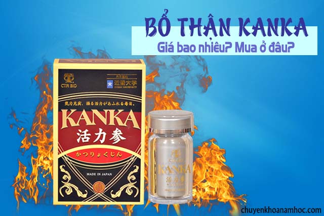 TPCN bổ thận Kanka