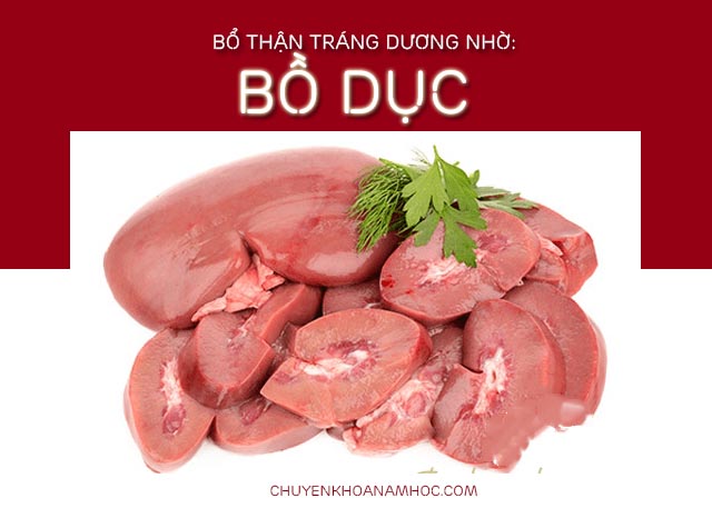 bổ thận tráng dương bằng bồ dục