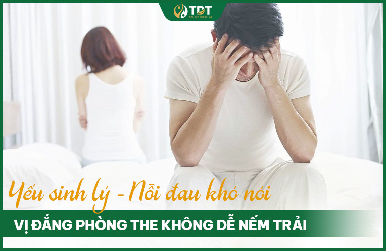 Yếu sinh lý nỗi đau khó nói